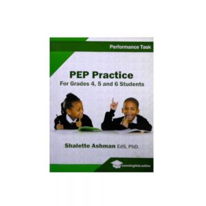 PEP Practice For Grades 4,5, and 6 Students (Performance Task)
