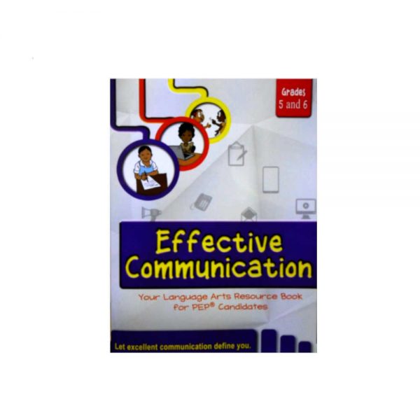 Effective Communication Your language Arts Resource Book from PEP - Grades 5 And 6
