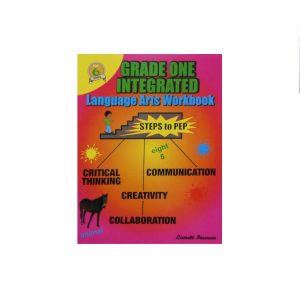 Grade One Integrated Language Arts Workbook - Steps to Pep