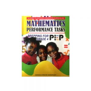 Mathematics Performance Task - Prepping for PEP Grade 4
