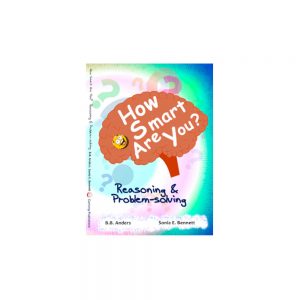 How Smart Are You? Reasoning & Problem-solving
