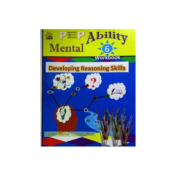 PEP Mental Ability Workbook 6 - Developing Reasoning Skills