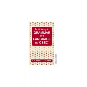 Proficiency in Grammar and Language for CSEC