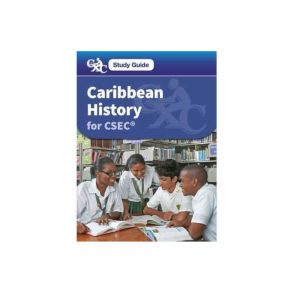 CXC Study Guide Caribbean History for CSEC