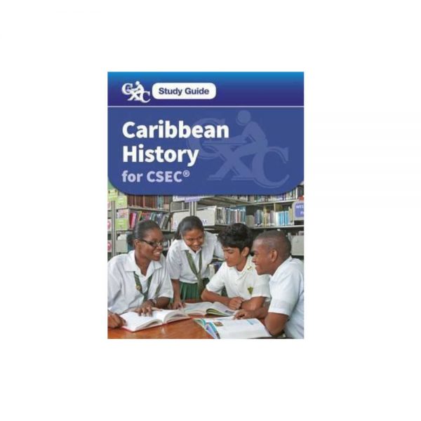 CXC Study Guide Caribbean History for CSEC