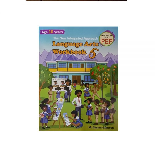 The New Integrated Approach Language Arts Workbook 5 Have fun with PEP