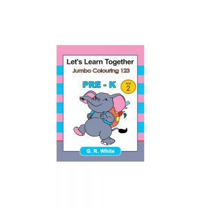Lets Learn Together Jumbo Colouring 123 PRE-K AGE2