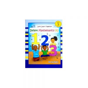Lets Learn Together Infant Mathematics K1 AGE3