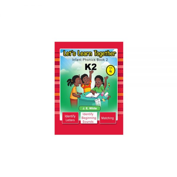 Lets Learn Together Infant Phonics Book 2 K2