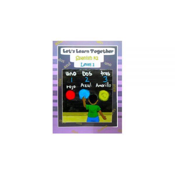 Lets Learn Together Spanish K2 Level 1