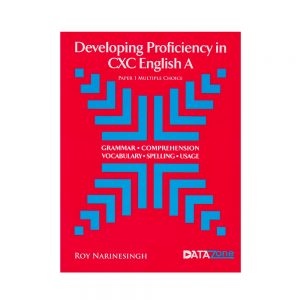 Developing Proficiency in CXC English A