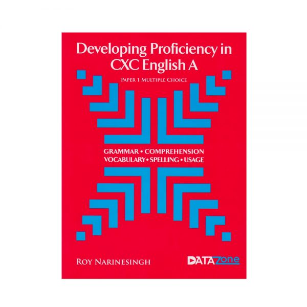 Developing Proficiency in CXC English A