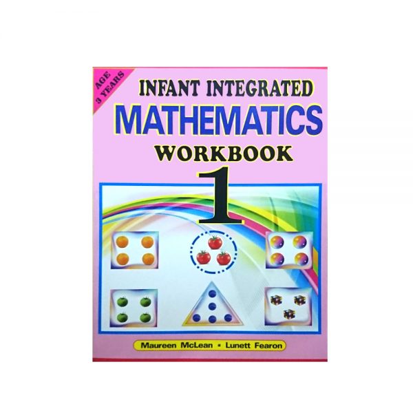 Infant Integrated Mathematics Workbook 1**REVISED**