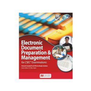 Electronic Document Preparation And Management for CSEC Examination