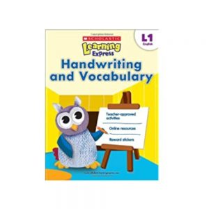 Scholastic Learning Express Handwriting and Vocabulary Ages 6-7 L1 English