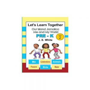 Lets Learn Together Our Island Jamaica Me and My World PRE-K