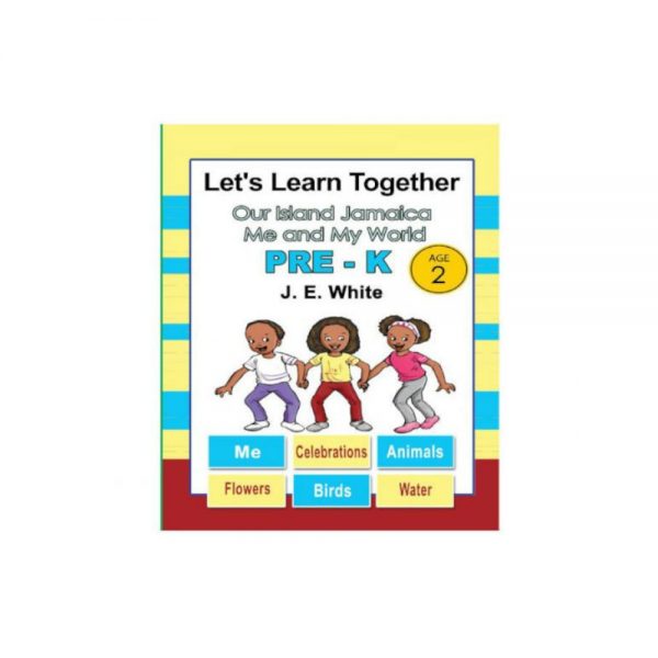 Lets Learn Together Our Island Jamaica Me and My World PRE-K