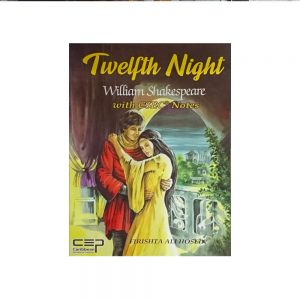 Twelfth Night Willian Shakespeare with CSEC Notes