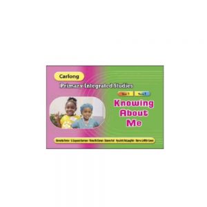 Carlong Primary Integrated Studies Knowing About Me - Year 1 Term 1