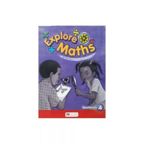 Explore Maths for the National Standards Curriculum Workbook 4
