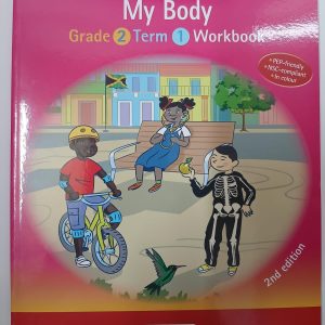 Macmillan Primary Integrated Studies My Body Grade 2 Term 1 Workbook
