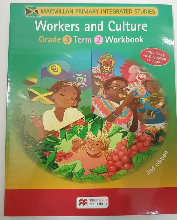 Macmillan Primary Integrated Studies Workers and Culture Grade 3 Term 2 Workbook