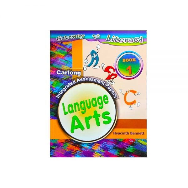 gateway to literacy - carlong integrared assessment papers language arts -book 1