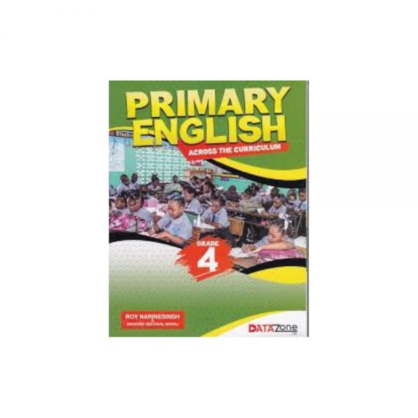 Primary English Across the Curriculum GRADE 4