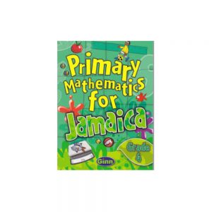 Primary Mathematics for Jamaica Grade 4