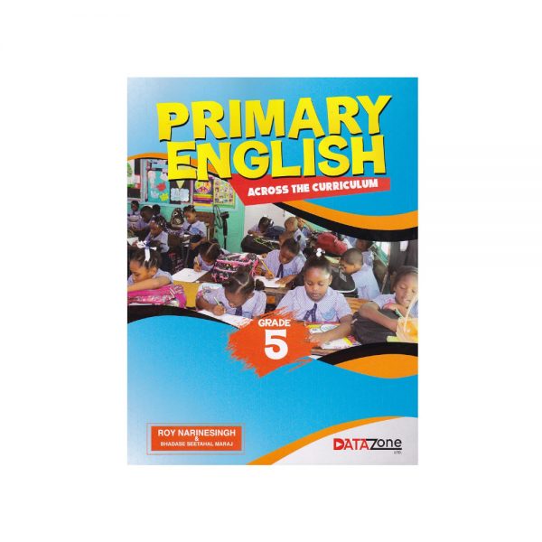 Primary English Across the Curriculum GRADE 5