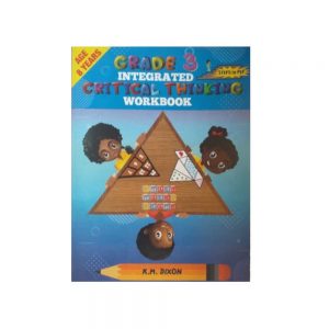 Grade Three Integrated Critical Thinking Workbook - Steps to Pep