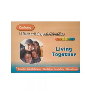 Carlong Primary Integrated Studies Living Together - Year 2 Term 2