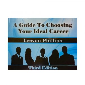 A Guide To Choosing Your Ideal Career