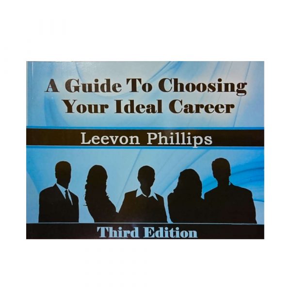 A Guide To Choosing Your Ideal Career