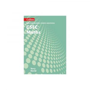 Collins Practice Multiple Choice Questions CSEC Maths