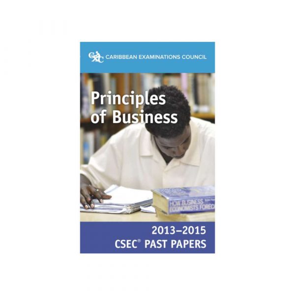 CXC Principles of Business 2013-2015 CSEC Past Papers