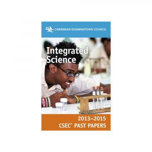 CXC Integrated Science 2013-2015 CSEC Past Papers
