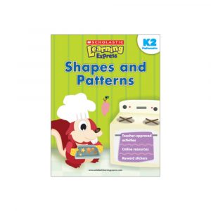 Scholastic Learning Express Shapes and Patterns K2 Mathematics