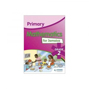 Primary mathematics for Jamaica GRADE 2