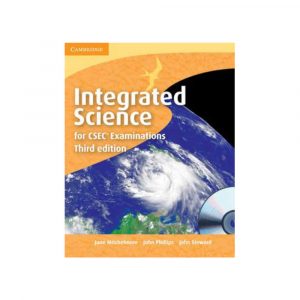 Integrated Science for CSEC Examinations Third Edition