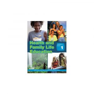 Healthy and Family Life Education Student's Book 1
