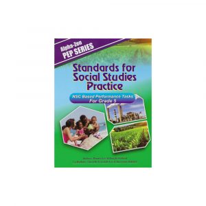 Alpha-Zen PEP SERIES Standards for Social Studies Practice