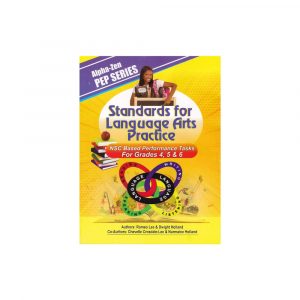 Alpha-Zen PEP SERIES Standards for Language Arts Practice