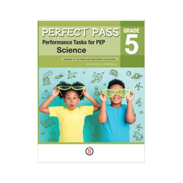 Perfect Pass Performance Task for PEP Grade 5 Science