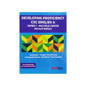 Developing Proficiency CXC English A Paper 1 - Multiple Choice (REVISED EDITION)