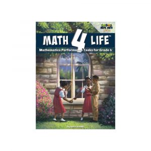 Math 4 Life Mathematics Performance Task for Grade 4