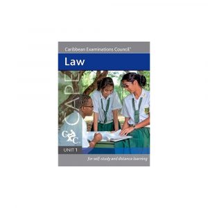 CXC Study Guide Law For Cape UNIT 1