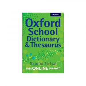 Oxford School Dictionary & Thesaurus