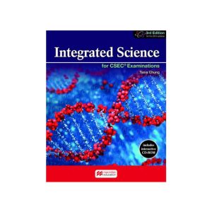 Integrated Science for CSEC Examinations 3rd Edition