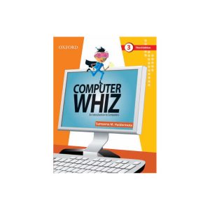 Oxford Computer Whiz an Introduction to Computers 3